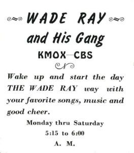 KMOX Wade Ray Ad